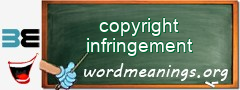 WordMeaning blackboard for copyright infringement